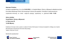 Dyżur Mobilnego Punktu Informacyjnego Funduszy Europejskich w Urzędzie Miasta i Gminy w Młynarach