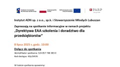 Spotkanie informacyjne w ramach projektu „Dyrektywa EAA szkolenia i doradztwo dla przedsiębiorstw”.