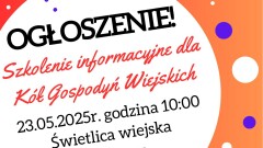Szkolenie dla Kół Gospodyń Wiejskich dotyczące dofinansowania z ARiMR. 