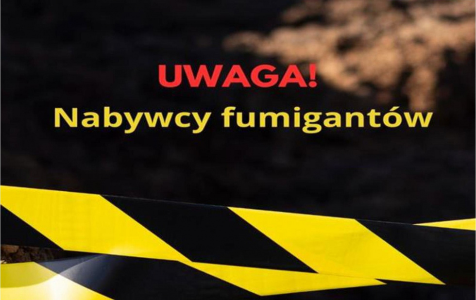 Apel o bezpieczny zwrot lub oddanie do utylizacji preparatów do fumigacji nabytych przez osoby nieuprawnione.