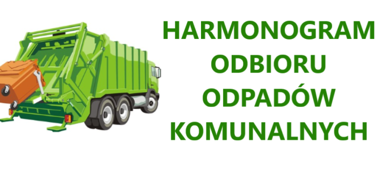 HARMONOGRAM ODBIORU ODPADÓW KOMUNALNYCH GMINA MŁYNARY STYCZEŃ 2023 - 13.04.2023 r.