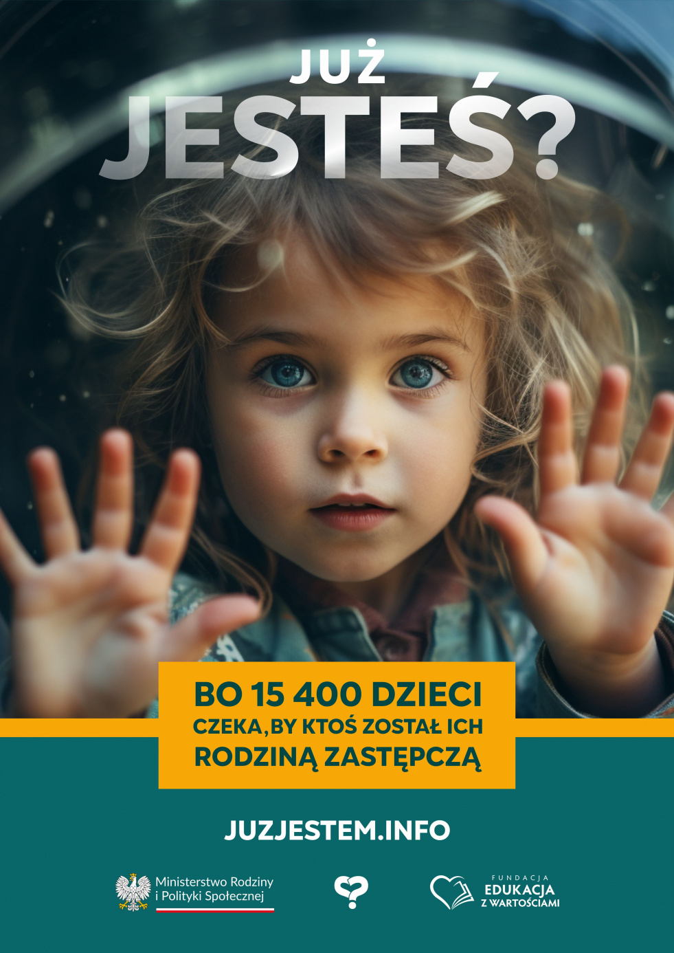 Kampania promująca rodzicielstwo zastępcze „Już jesteś?”