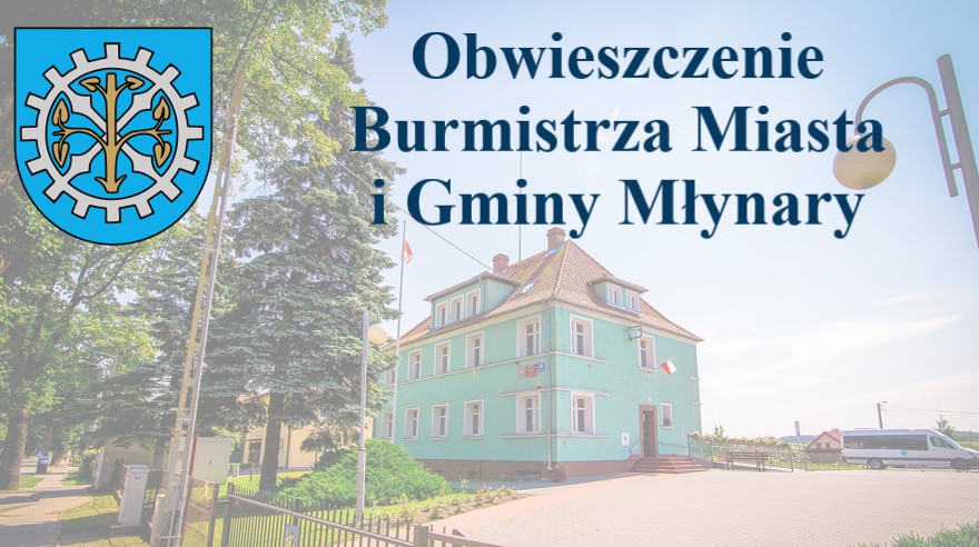 Obwieszczenie I Burmistrz MiG Młynary o planie polowań zbiorowych na sezon 2021-2022