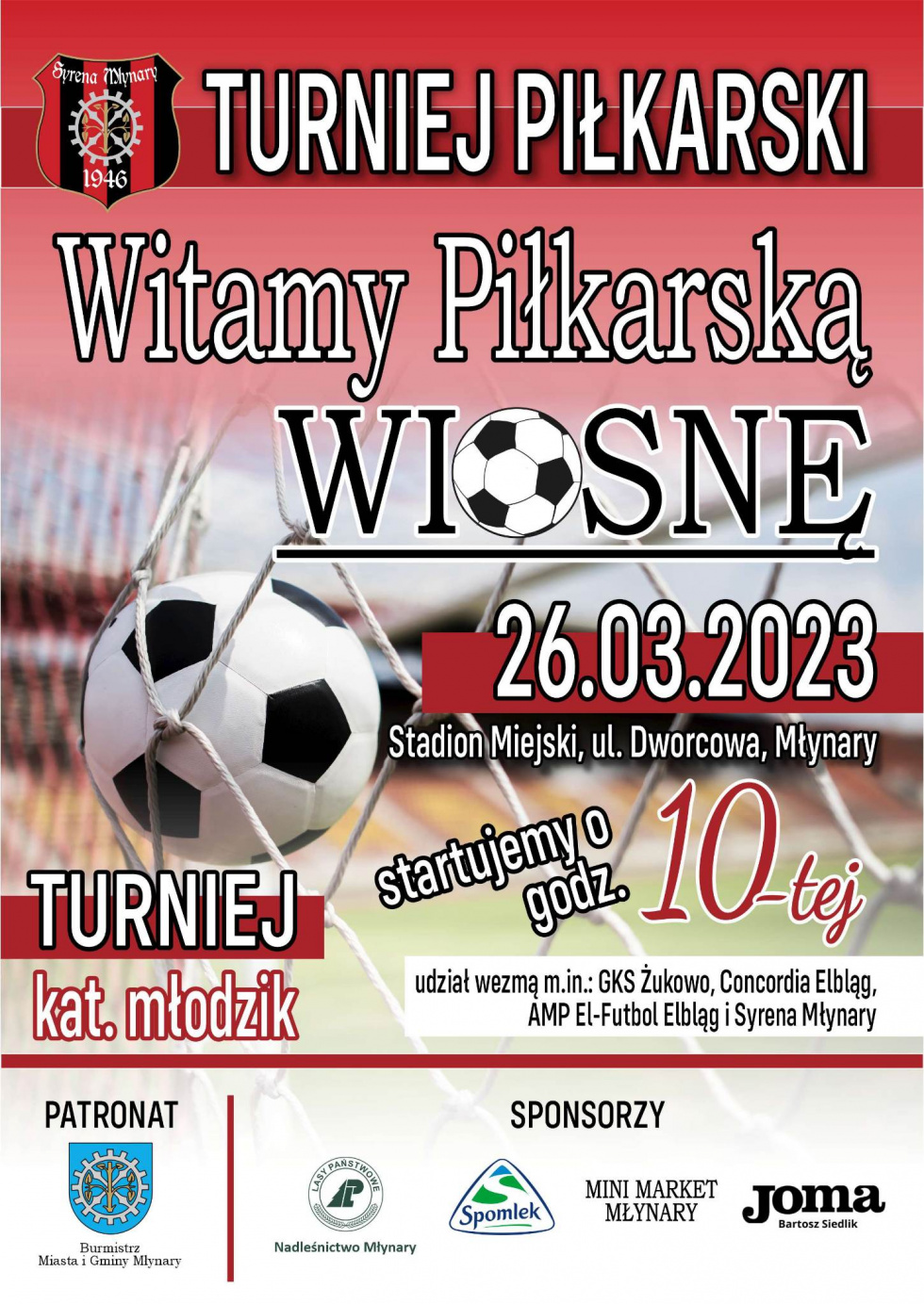Turniej piłkarski - "Witamy Piłkarską Wiosne" - 26.03.2023 r.