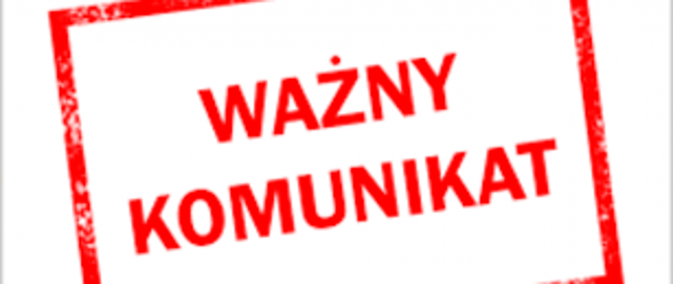 Ważny komunikat!!!