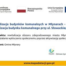 Rewitalizacja budynku komunalnego przy ul. Słowackiego w Młynarach